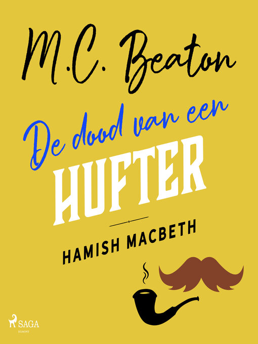 Title details for De dood van een hufter by M.C. Beaton - Available